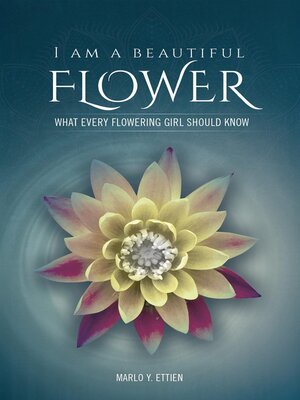 cover image of I AM a BEAUTIFUL FLOWER
